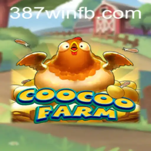 Explorando CooCooFarm: O Jogo Revolucionário com a Palavra-Chave 387win